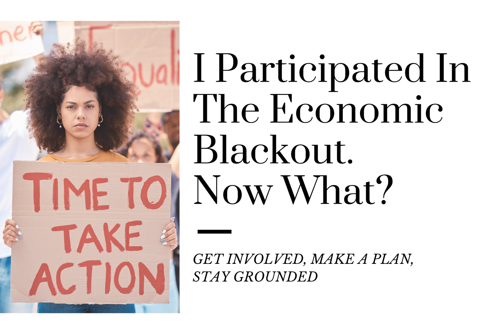 What To Do After The Economic Blackout